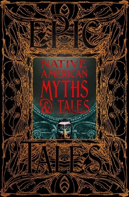 Native American Myths & Tales by Sam Gill