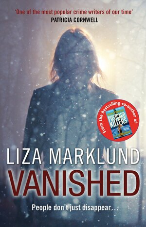 Vanished by Liza Marklund