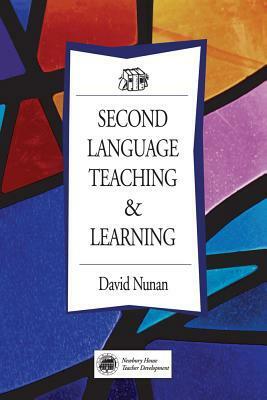 Second Language Teaching & Learning by David Nunan