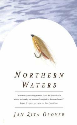 Northern Waters by Jan Zita Grover