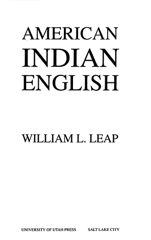 American Indian English by William L. Leap
