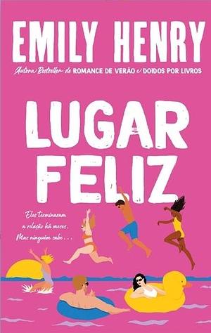 Lugar Feliz by Emily Henry