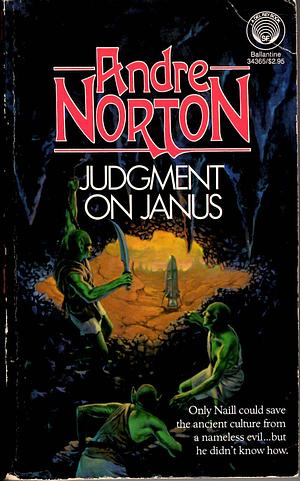Judgment On Janus by Laurence Schwinger, Andre Norton, Andre Norton