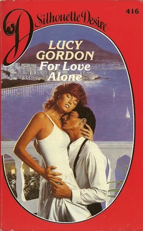 For Love Alone by Lucy Gordon