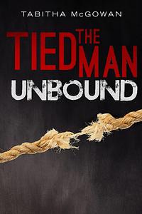 Unbound by Tabitha McGowan