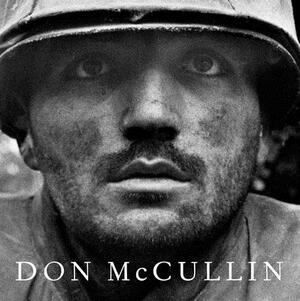Don McCullin by Don McCullin, Susan Sontag
