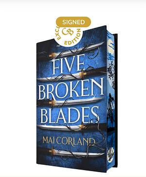 Five Broken Blades by Mai Corland