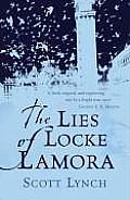 "The Lies of Locke Lamora (Gentleman Bastard, #1)" by Scott Lynch