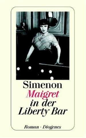 Maigret In Der Liberty Bar: Roman by Georges Simenon