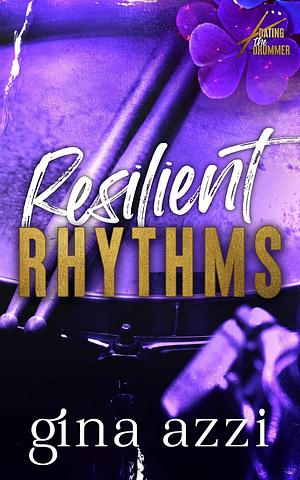 Resilient Rhythms by Gina Azzi