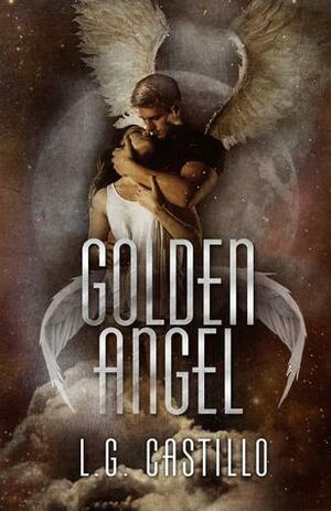 Golden Angel by L.G. Castillo