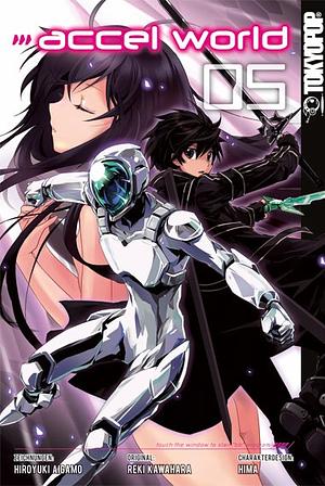 Accel World 05 by Reki Kawahara, Hiroyuki Aigamo