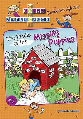 The Riddle of the Missing Puppies by Carole Marsh