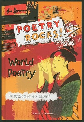 World Poetry: Evidence of Life by Paula Johanson