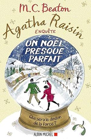 Un Noël presque parfait by M.C. Beaton