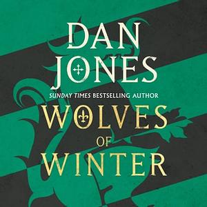 Wolves of Winter by Dan Jones