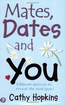 Mates, Dates And You Quiz Book: What Are You Like? by Cathy Hopkins