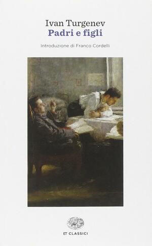 Padri e figli by Franco Cordelli, Ivan Turgenev