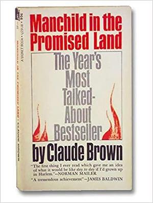 Manchild in the Promised Land by BROWN CLAUDE, Claude Brown