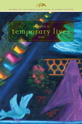 Temporary Lives: And Other Stories by Ramola Dharmaraj
