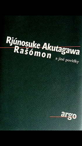 Rašómon a jiné povídky by Ryūnosuke Akutagawa