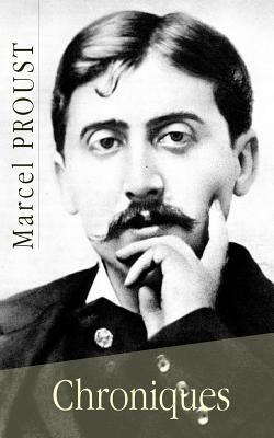 Chroniques by Marcel Proust