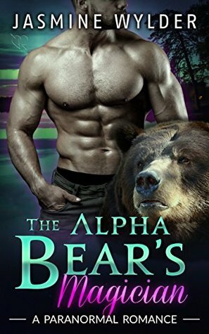 The Alpha Bear's Magician by Jasmine Wylder