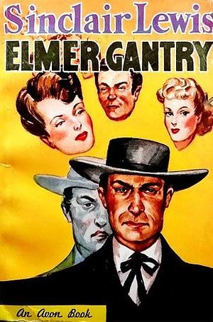 Elmer Gantry by Sinclair Lewis