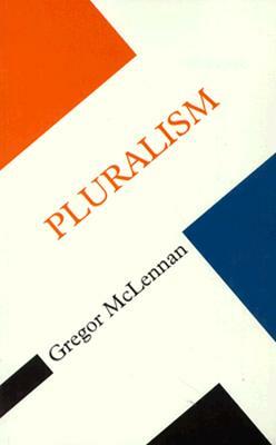 Pluralism by Gregor McLennan