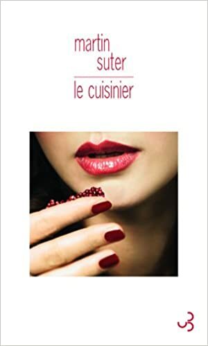 Le Cuisinier by Martin Suter, Olivier Mannoni