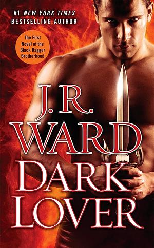 Dark Lover by J.R. Ward