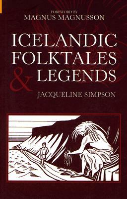 Icelandic Folktales & Legends by Jacqueline Simpson