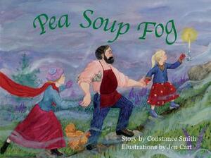 Pea Soup Fog by Constance Smith