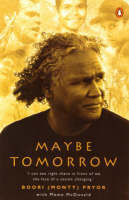Maybe Tomorrow by Meme McDonald, Boori Monty Pryor, Lillian Fourmile
