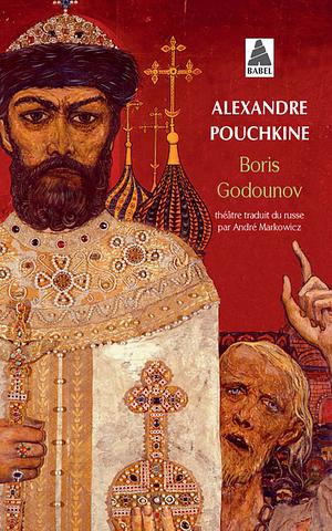 Boris Godounov by Alexander Pushkin