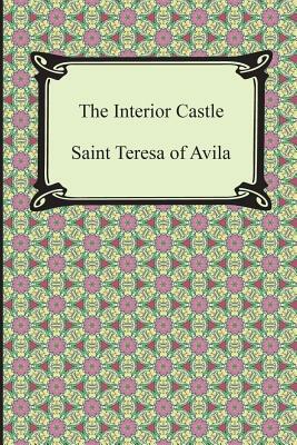 The Interior Castle by Teresa of Ávila