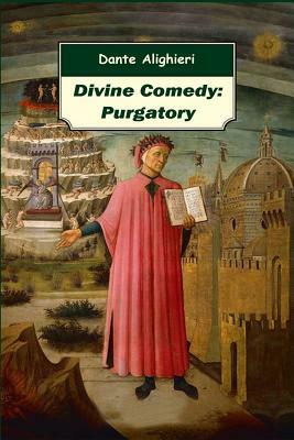 Divine Comedy: Purgatory by Dante Alighieri