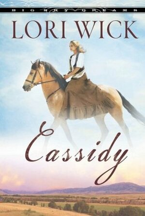 Cassidy by Lori Wick