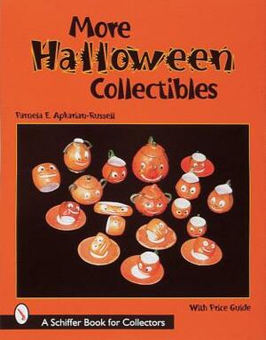 More Halloween Collectibles: Anthropomorphic Vegetables and Fruits of Halloween by Pamela E. Apkarian-Russell