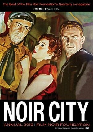 Noir City Annual, No. 9 by Eddie Muller