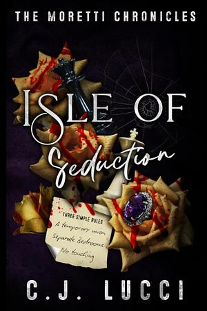 Isle of seduction by C.J. Lucci, C.J. Lucci