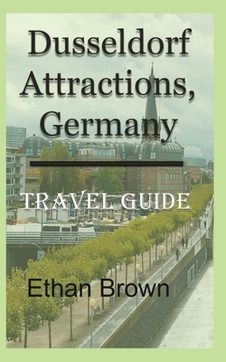 Dusseldorf Attractions, Germany by Ethan Brown