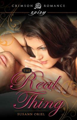 The Real Thing by Susann Oriel
