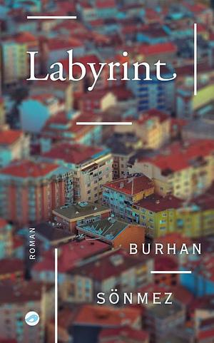 Labyrint by Ümit Hussein, Burhan Sönmez