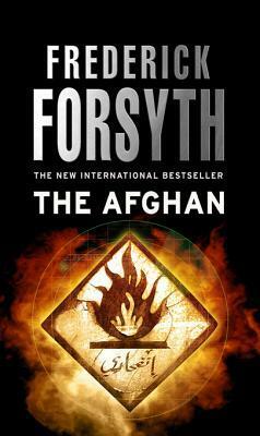 The Afghan: The global bestseller from the master of thriller writing by Frederick Forsyth