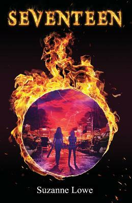 Seventeen: YA survival story set in Australia by Suzanne Lowe