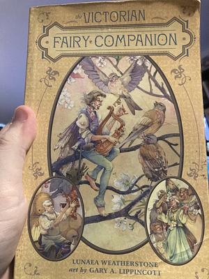 The Victorian fairy companion by Lunaea Weatherstone