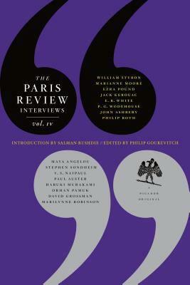 The Paris Review Interviews, IV by The Paris Review