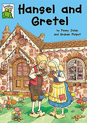 Hansel And Gretel by Penny Dolan