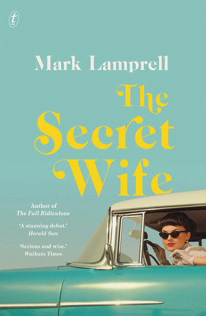 The Secret Wife by Mark Lamprell